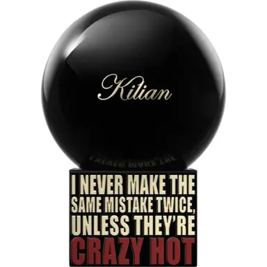 I Never Make The Same Mistake Twice, Unless They're Crazy Hot by Kilian bottle