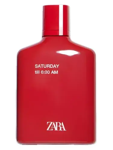 Saturday till 6-00 AM by Zara bottle