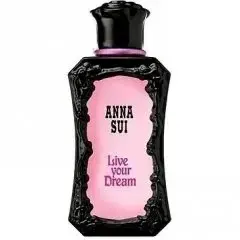 Live Your Dream by Anna Sui bottle