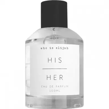 His | Her by Who is Elijah bottle