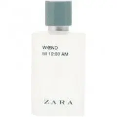 Zara W/END till 12:00 AM by Zara bottle