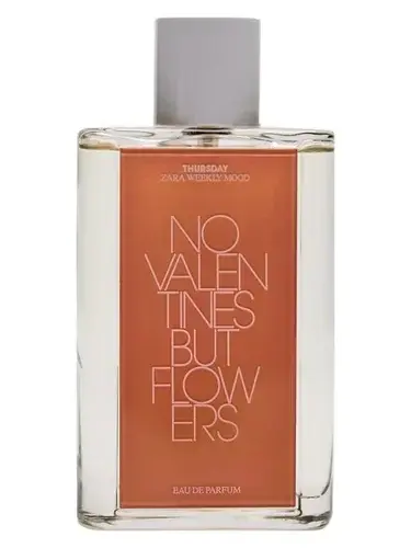 Thursday - No Valentines But Flowers by Zara bottle