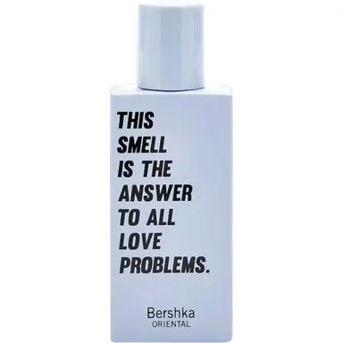 This Smell Is the Answer to All Love Problems. by Bershka bottle