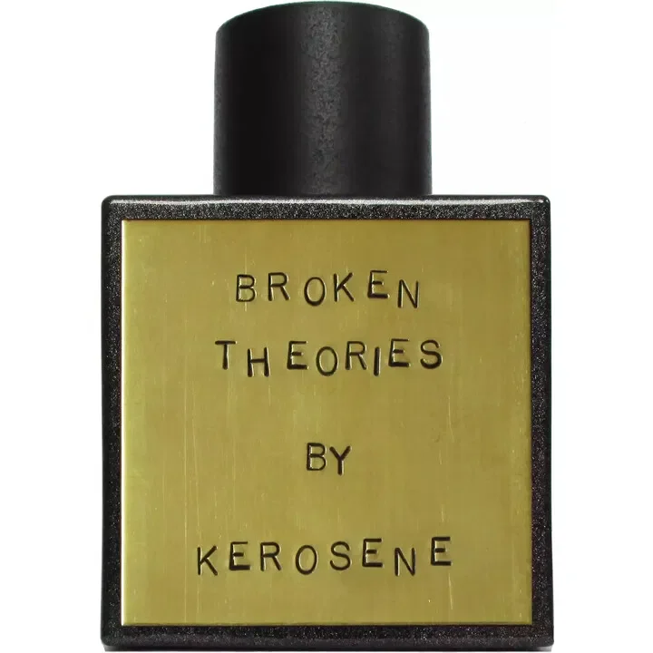 Broken Theories by Kerosene