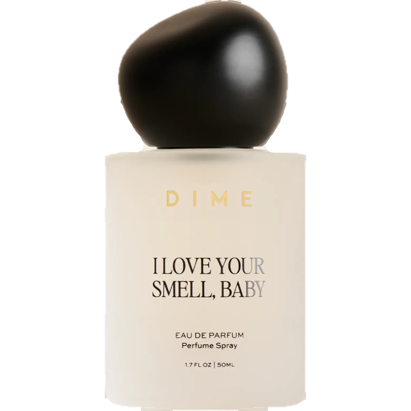 I Love Your Smell, Baby by DIME