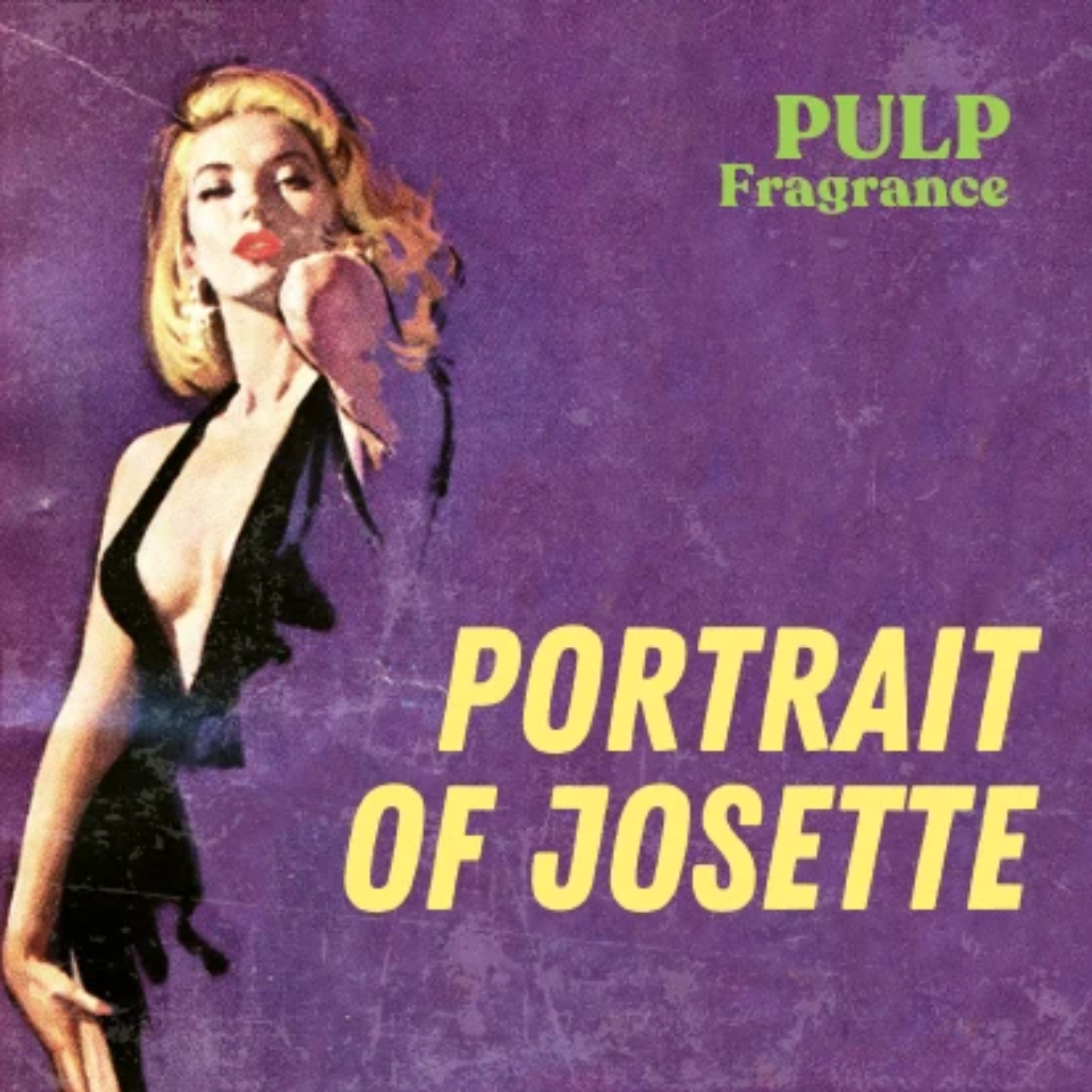 Portrait of Josette by PULP Fragrance
